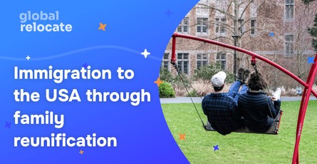 Family Reunification Visa to the USA